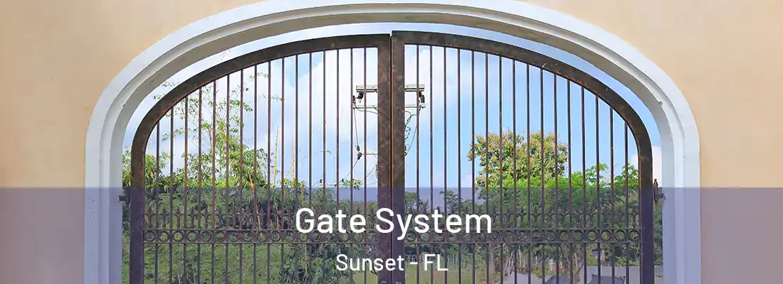 Gate System Sunset - FL