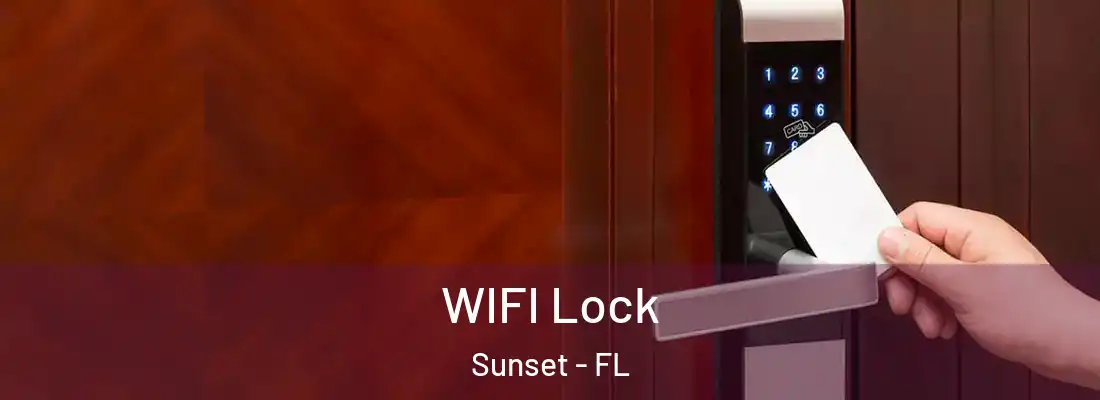 WIFI Lock Sunset - FL